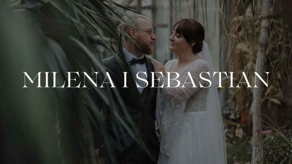 Milena i Sebastian — film ślubny